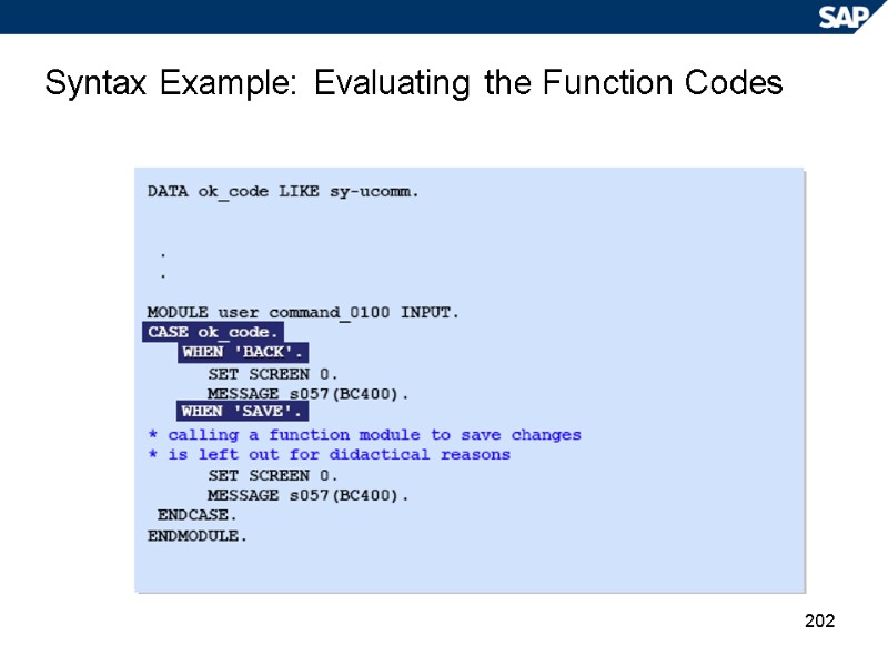 202 Syntax Example: Evaluating the Function Codes